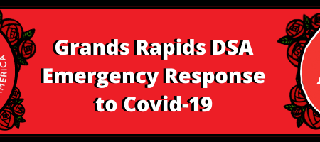 Newsletter heading that reads "Grand Rapids DSA Emergency Response to COVID-19"